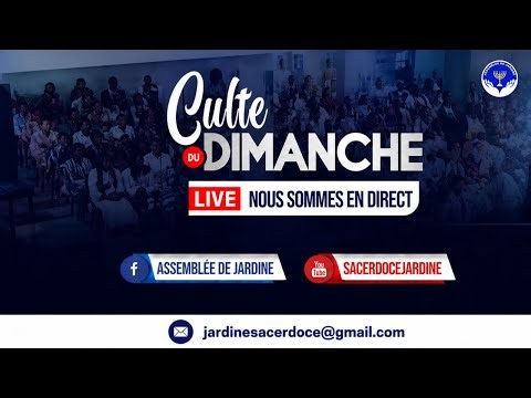 Assemblee de jardine | Culte du dimanche 28 Juin 2026