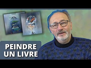 COMMENT PEINDRE UN LIVRE - Explications détaillées. (Vidéo construction)