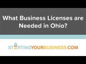 What Business Licenses are Needed in Ohio - Starting a Business in Ohio