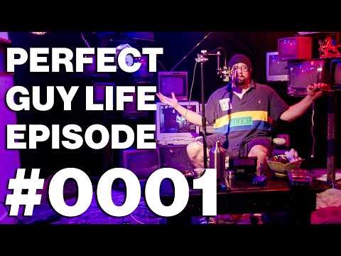 Perfect Guy Life Podcast - #0001 "The Beginning" w/ Sam Hyde
