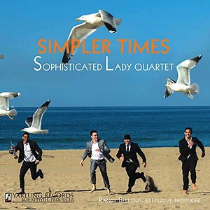 Sophisticated Lady Jazz Quartet - Simpler Time