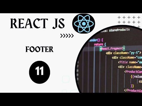 Lesson 11. Footer | React JS | Web Development | Sahalsoftware | Somali ku baro