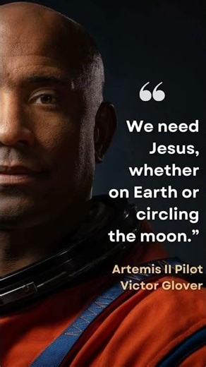 NASA astronaut Victor Glover has been vocal about his Christian faith #VictorGlover#ArtemisII #NASA