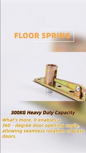 360 Degree Door Opening Heavy Duty Floor Spring #floorspring #glassdoor