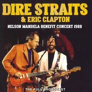 Dire Straits & Eric Clapton - Nelson Mandela Benefit Concert 1988