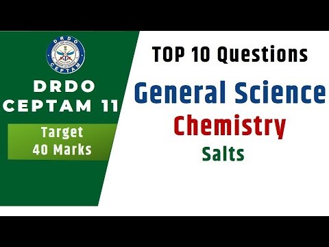 General Science for DRDO CEPTAM 11 - Salts