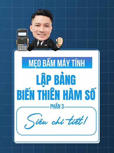 Mẹo bấm máy tính: Lập bảng biến thiên - Hàm số (P3). Chỉ với 5s thầy giúp các em lập bảng biến thiên của hàm số siêu nhanh và tránh rơi điểm #toanthaythang #learnontiktok #education #bammaytinh #meobammaytinh #meobammaytinhcasio