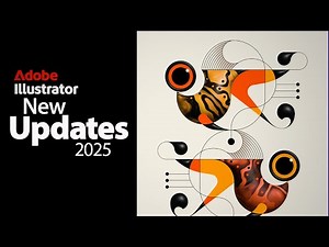 Illustrator 2025 updates & New Features!