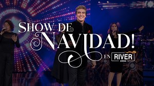 Show de Navidad en River Arena | Dante Gebel | Dante Gebel