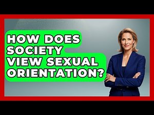 How Does Society View Sexual Orientation? - Gender Equality Network