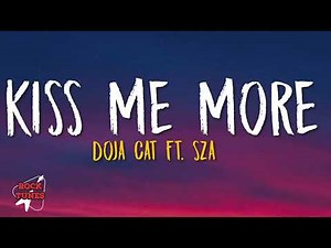Doja Cat - Kiss Me More (Lyrics) ft. SZA