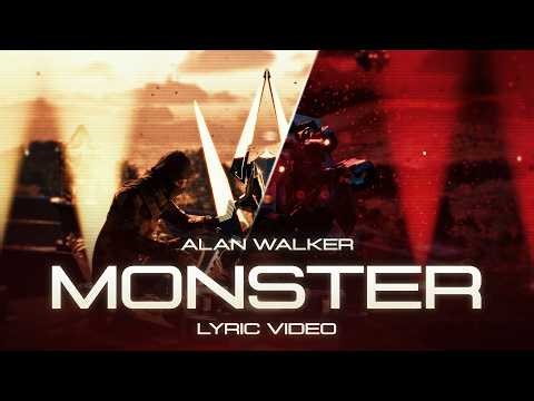 Alan Walker, Emyrson Flora - Monster (Official Lyric Video)