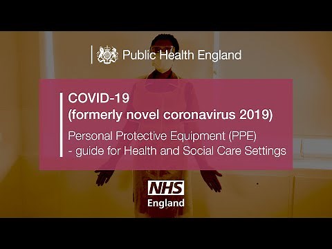 COVID-19: Donning and doffing of Personal Protective Equipment in Health and Social Care Settings