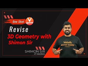 Revise 3D Geometry with Shimon Sir | JEE Main 2021 | JEE Maths | Vedantu JEE Enthuse English