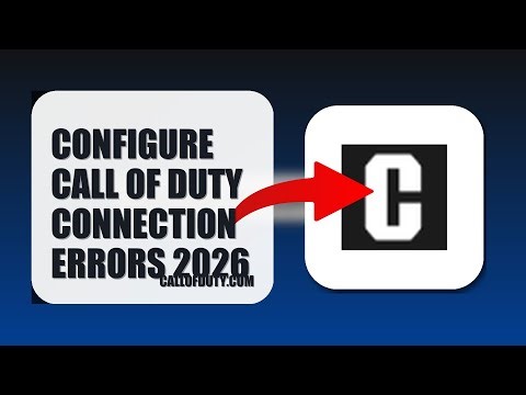 How To Configure Call Of Duty Connection Errors 2026 (STEP BY STEP)