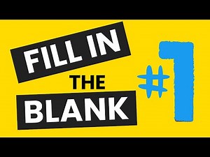 FILL IN THE BLANK QUIZ 1 | Brain games | Word games | Test your English