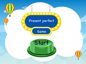 Grade 5 Present Perfect