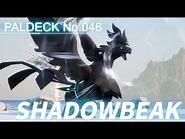 Paldeck - No.046 SHADOWBEAK - Palworld - Gameplay - Pocketpair-2