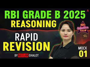 RBI Grade B 2025 | Reasoning Rapid Revision Mock-1 | RBI Grade B Reasoning Marathon Free Classes