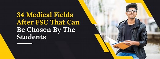 34 Medical Fields After FSC That Can Be Chosen By The Students - Daily Medicos