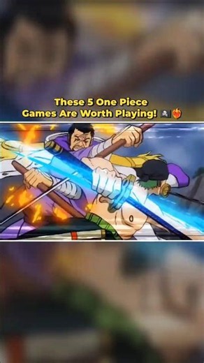Top 5 One Piece Games You Shouldn't Miss! 🏴‍☠️🤛