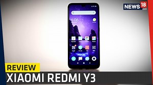 5.3K views | By itself, the Redmi Y3 is a really good budget handset with a high-res selfie camera, and gives solid competition to its competitors, the Realme 3 and the Samsung Galaxy M10. Subscribe to https://www.youtube.com/techandautoshow for more videos | News18 Tech | Facebook
