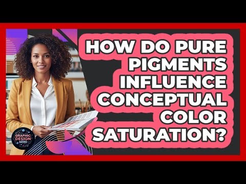 How Do Pure Pigments Influence Conceptual Color Saturation?