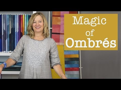 The Magic of Using Ombré Fabrics