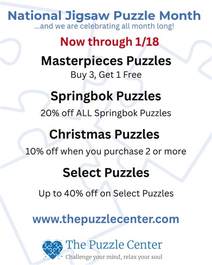 🧩 Weekend Puzzle Deals Are Here ❄️✨(a little early...) Cozy season calls for good puzzles — and we’ve added a few special savings to make it even better 🧩💛 Here’s what’s happening now through January 18 🗓️ ✨ Buy 3, Get 1 Free on MasterPieces puzzles ✨ 20% off all Springbok puzzles ✨ 10% off Christmas puzzles when you buy 2 or more ✨ Up to 40% off select puzzles Whether you’re settling in for a quiet winter weekend, looking for your next mindful break, or stocking up on favorites, this is a g