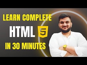 HTML tutorial for beginners | Complete HTML in just 30 Minutes