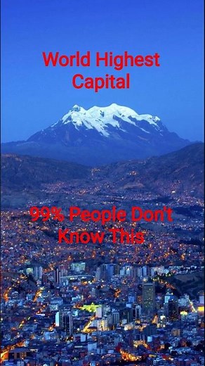 The World’s Highest Capital City at 3,650m! #facts #geographyfacts