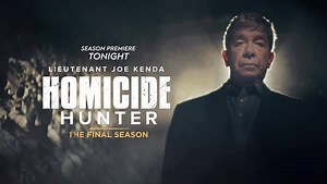 The final season of Homicide Hunter starts tonight at 9/8c. | Homicide Hunter: Lt. Joe Kenda