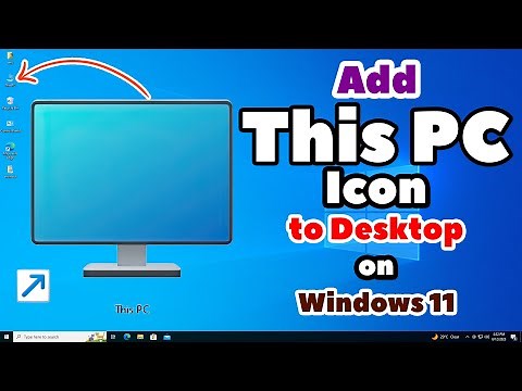 How to Add This PC Icon to Desktop on Windows 10 PC or Laptop