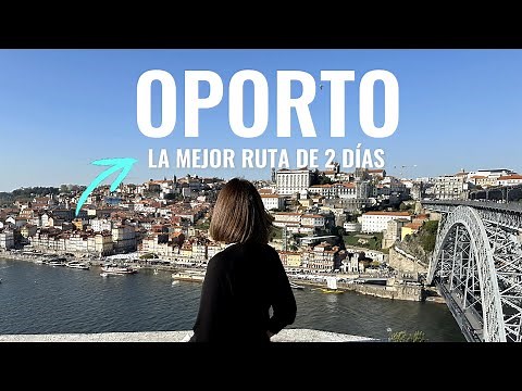 Porto in 2 Days 🇵🇹 Complete route and all the places to see 🌎 Porto travel guide