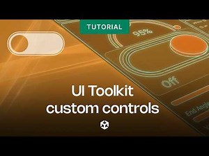 UI Toolkit: Custom controls