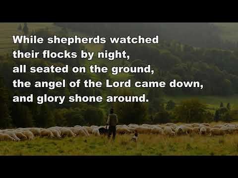 While shepherds watched their flocks by night. Lyric video (StF 221)