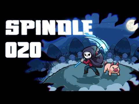 Let's Play – SPINDLE – [020] – [DEU/GER]