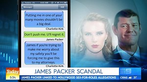 Billionaire James Packer is this morning caught up in a Hollywood sex scandal – after hundreds of text messages allegedly involving his actress ex-girlfriend were leaked to the press. #9News | http://9News.com.au | 9 News