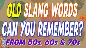 55 Old Slang Words From the 50s, 60s & 70s – Can You Remember Them? - 1Funny.com
