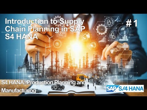 Introduction to Supply Chain Planning