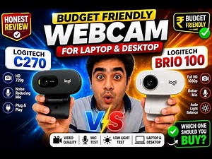 Budget Friendly Webcam for Laptop & Desktop | Logitech C270 vs Logitech Brio 100 Review (2026)