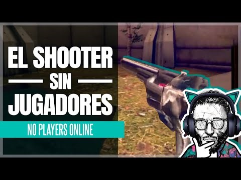 Un shooter online sin jugadores
