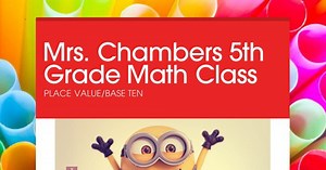 Mrs. Chambers 5th Grade Math Class