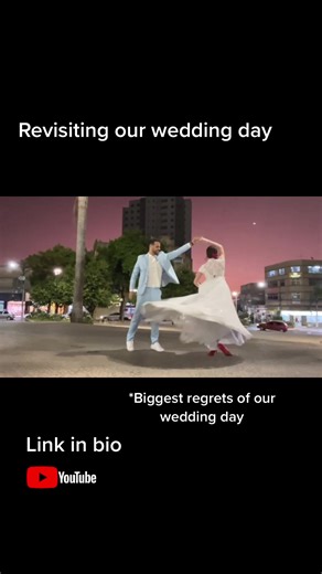Revisiting Our Wedding Day: Reflections and Regrets