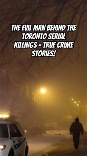 How Police Finally Caught Toronto's Serial Killer #truecrime #investigation