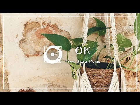 フリーBGM ジャズ「OK」（ピアノ、明るい、おしゃれ、FreeBGM、Vlog）