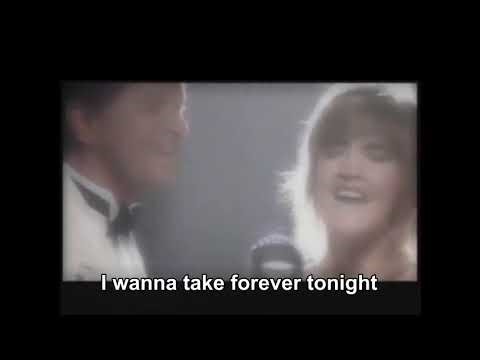 《(I Wanna Take) Forever Tonight》Peter Cetera & Crystal Bernard (Lyrics)