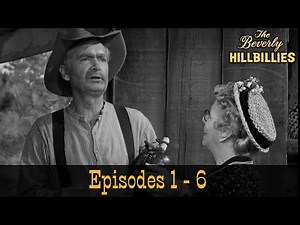 Welcome to Beverly Hills, Y’all! | The Beverly Hillbillies Episodes 1–6