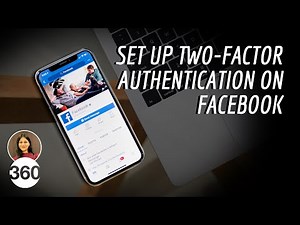 Worried About Hackers? Make Your Facebook Account Safe With Two-Factor Authentication (2FA) System
