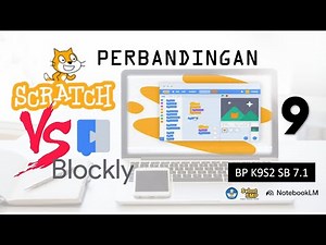BP K9S2 SB 7.1 Perbandingan Scratch vs Blockly